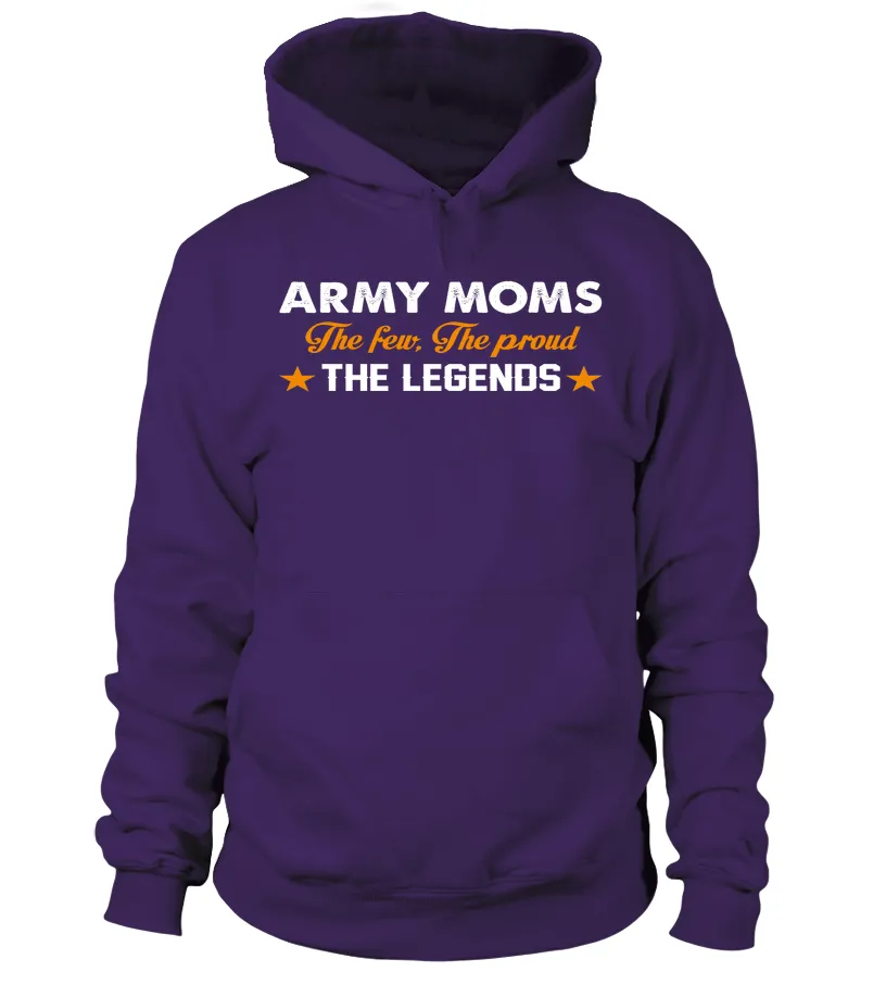 Army Mom The Few The Proud The Legend