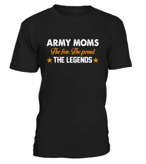 Army Mom The Few The Proud The Legend