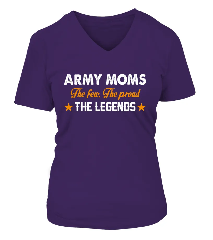 Army Mom The Few The Proud The Legend