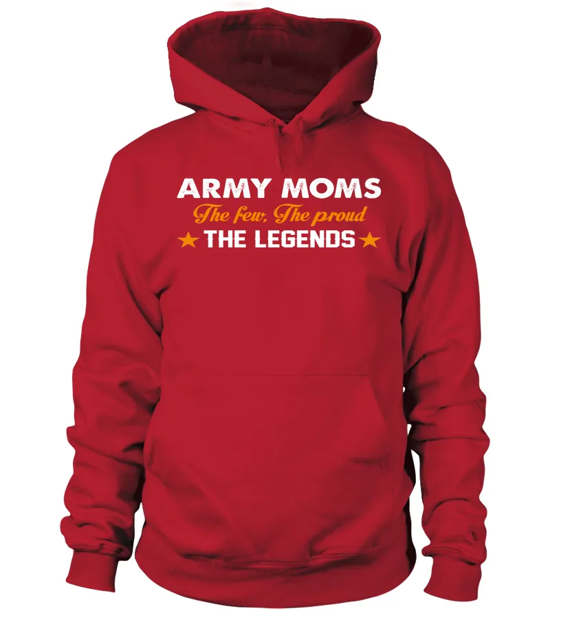 Army Mom The Few The Proud The Legend