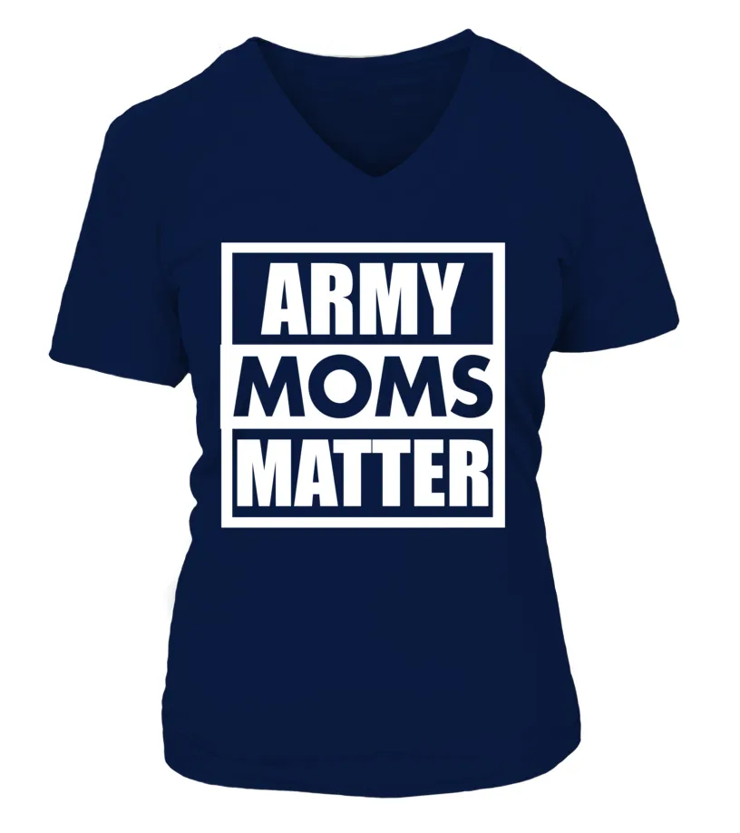 Army Moms Matter T-shirts