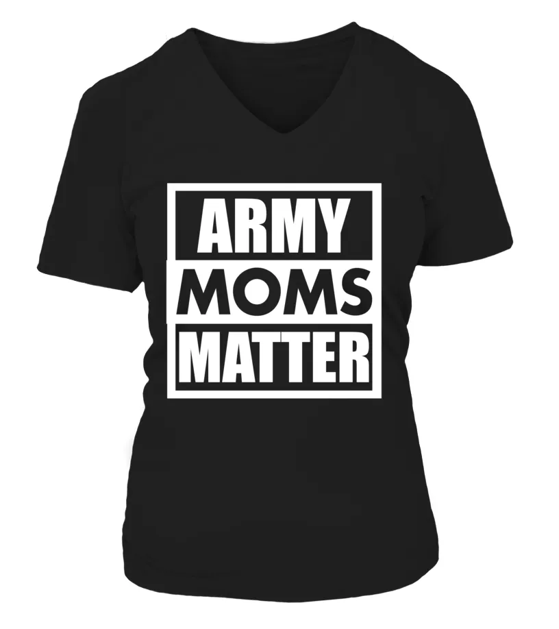 Army Moms Matter T-shirts