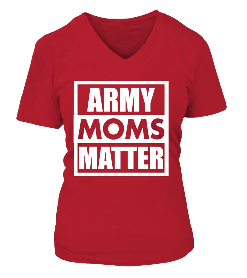 Army Moms Matter T-shirts