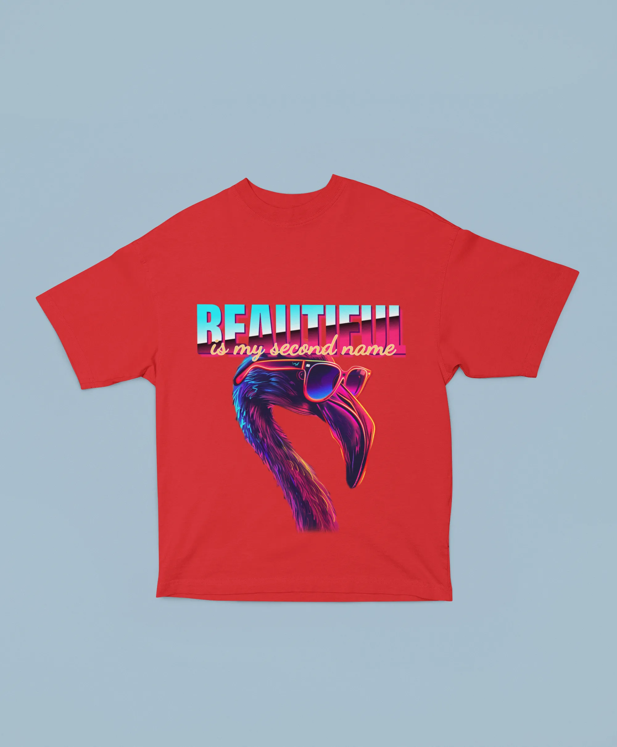 Beautiful Is My Second Name Oversized Red Front and Back Printed T-shirt Unisex