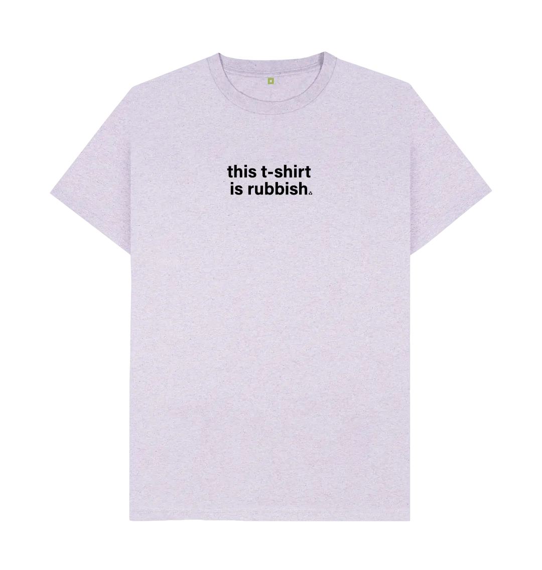 Men's This T-shirt is Rubbish