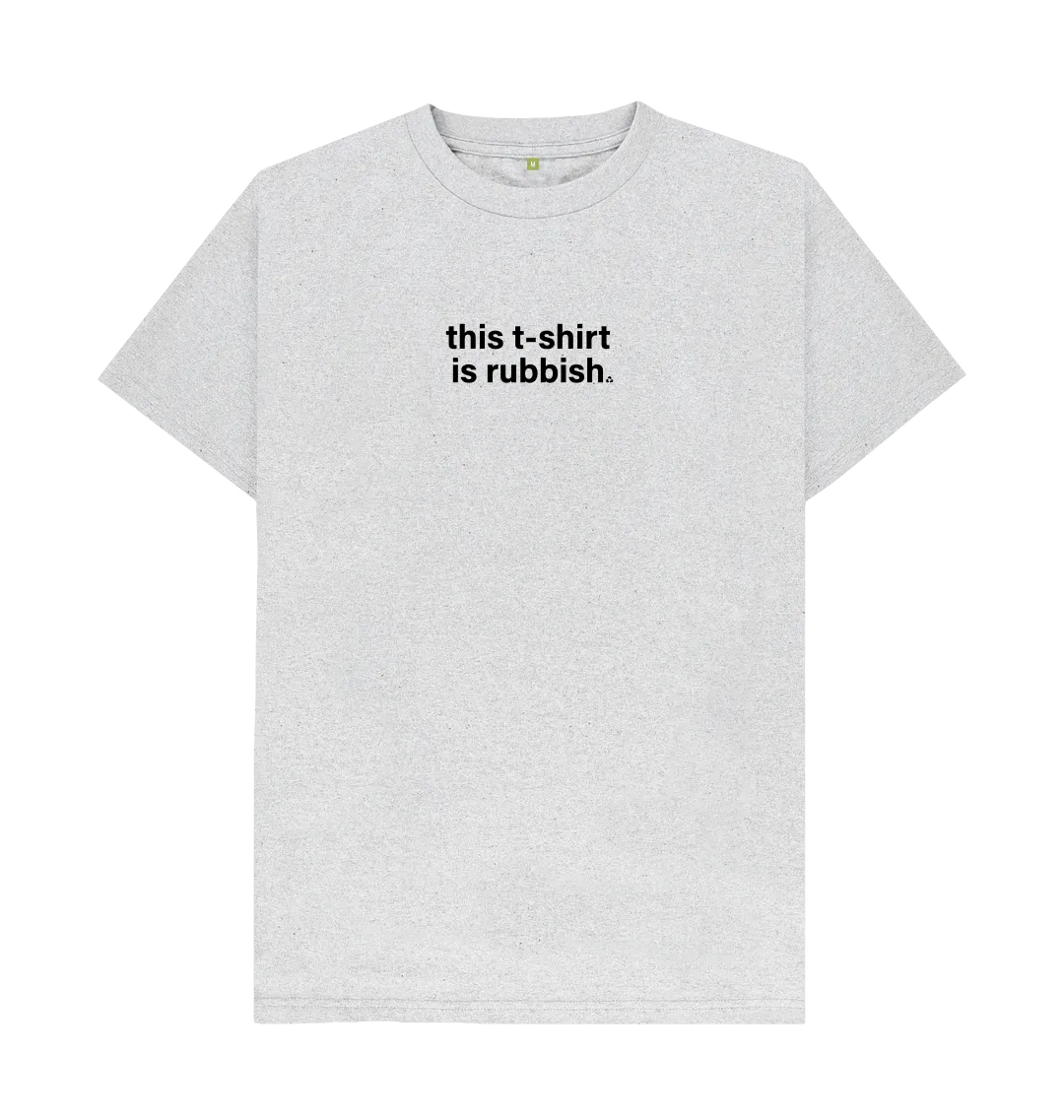 Men's This T-shirt is Rubbish